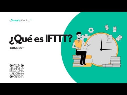 Miniatura del vídeo: IFTTT — ¿Qué es IFTTT?