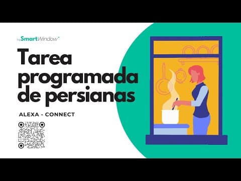 Miniatura del vídeo: Alexa — Subir la persiana a una hora de la mañana