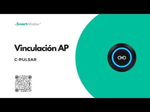 Miniatura del vídeo: Vinculación AP de C-Pulsar - MySmartWindow